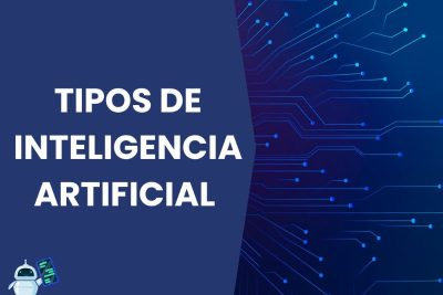 tipos-de-inteligencia-artificial
